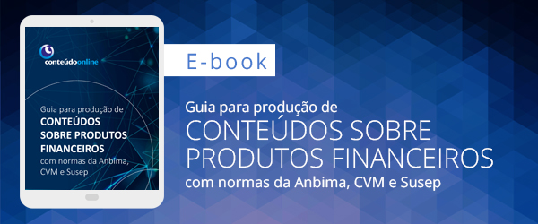 [E-book] Guia para produção de conteúdos sobre produtos financeiros